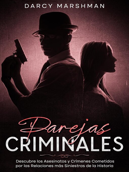 Title details for Parejas Criminales by Darcy Marshman - Available